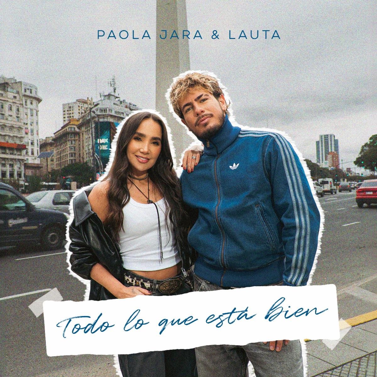 PAOLA JARA Y LAUTA CELEBRAN EL AMOR Y LAS COSAS BUENAS DE LA VIDA EN “TODO LO QUE ESTÁ BIEN”