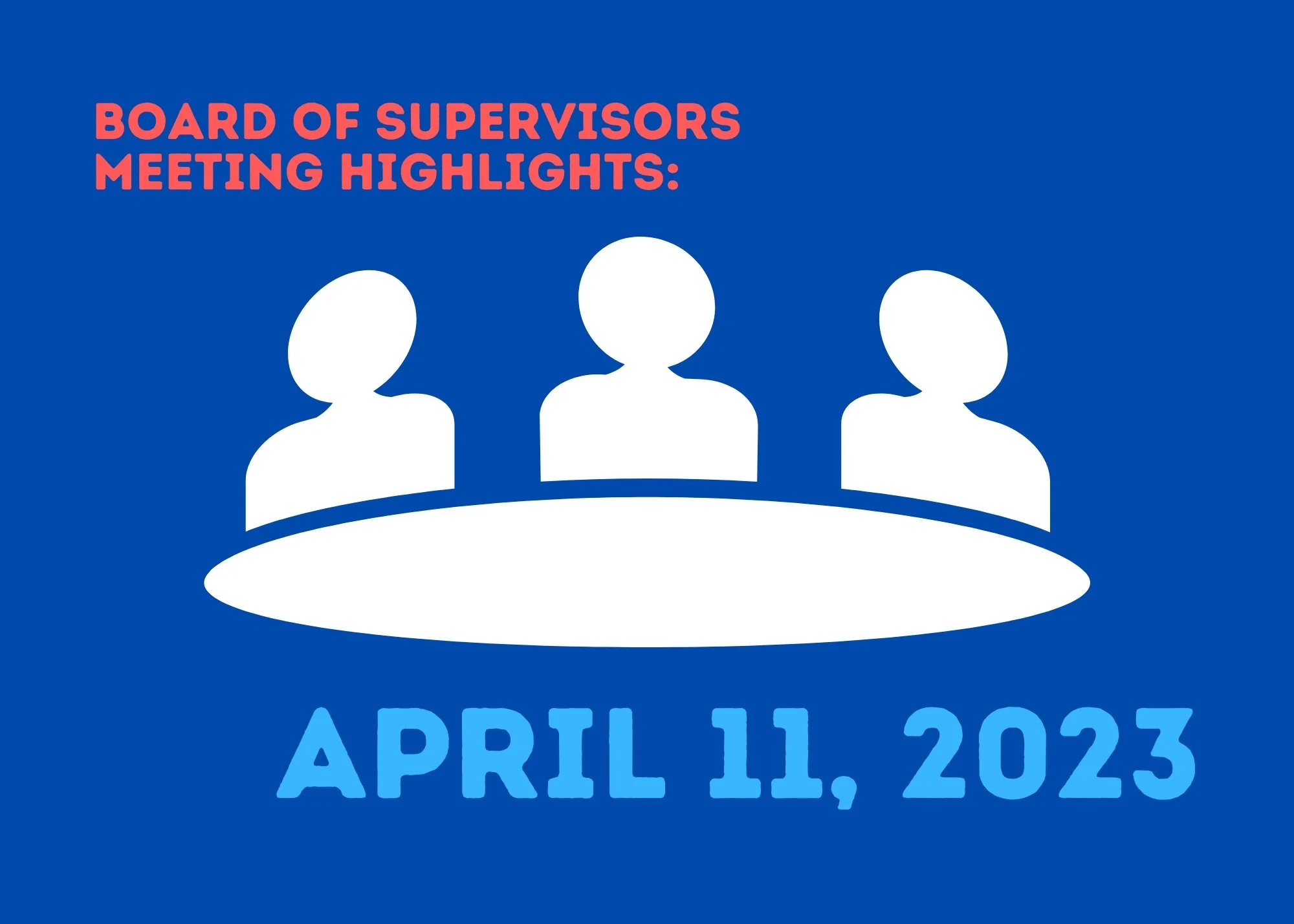 HIGHLIGHTS OF THE APRIL 11, 2023&nbsp;NELSON BOARD OF SUPERVISORS MEETING&nbsp;