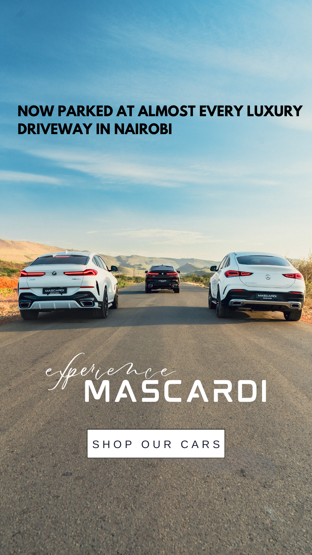 NOW PARKED AT ALMOST EVERY LUXURY DRIVEWAY IN NAIROBI.png