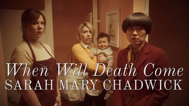 New video out today!! directed by the very talented and cute @tristanscottbehrends choreo by moi. special thx to @thesweatspot &quot;Schade Ladies&quot; for dancing for me.  https://www.clashmusic.com/videos/sarah-mary-chadwicks-when-will-death-come-