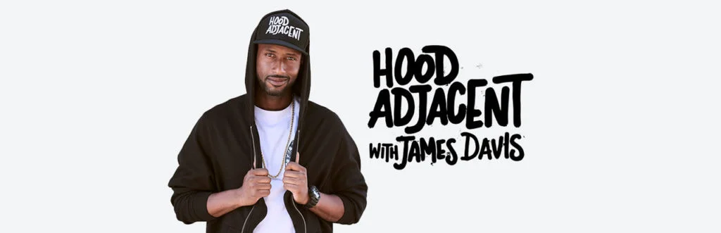 watch-Hood-Adjacent-with-James-Davis-online.jpg