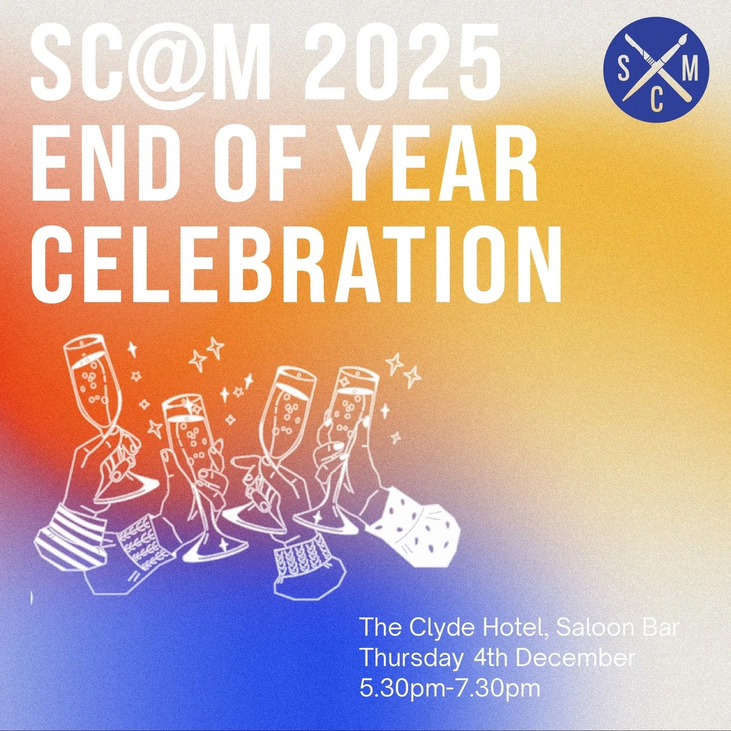 SC@M End of Year Celebration! 🎉

Let&rsquo;s wrap up 2025 together with good vibes, great company and a drink (or two)! 🍻✨

The Clyde Hotel &ndash; Saloon Bar
Thursday 4 December
5:30pm &ndash; 7:30pm

We&rsquo;ll have snacky food and a bar tab, so