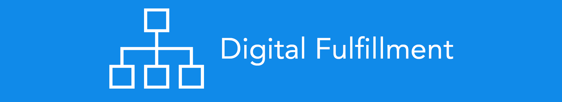 DigitalFulfillment.png