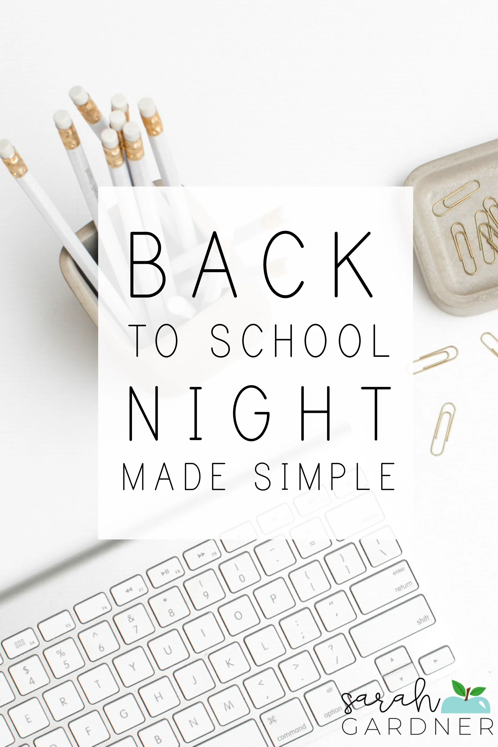 Tips for Simplifying Back to School Night