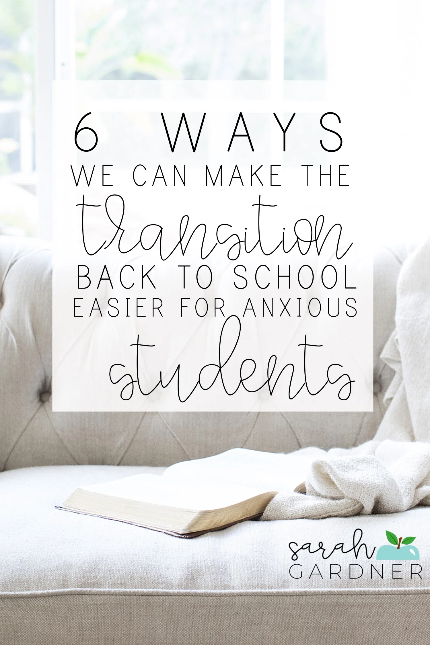 6 Ways to Make Back-to-School Easier For Anxious Students