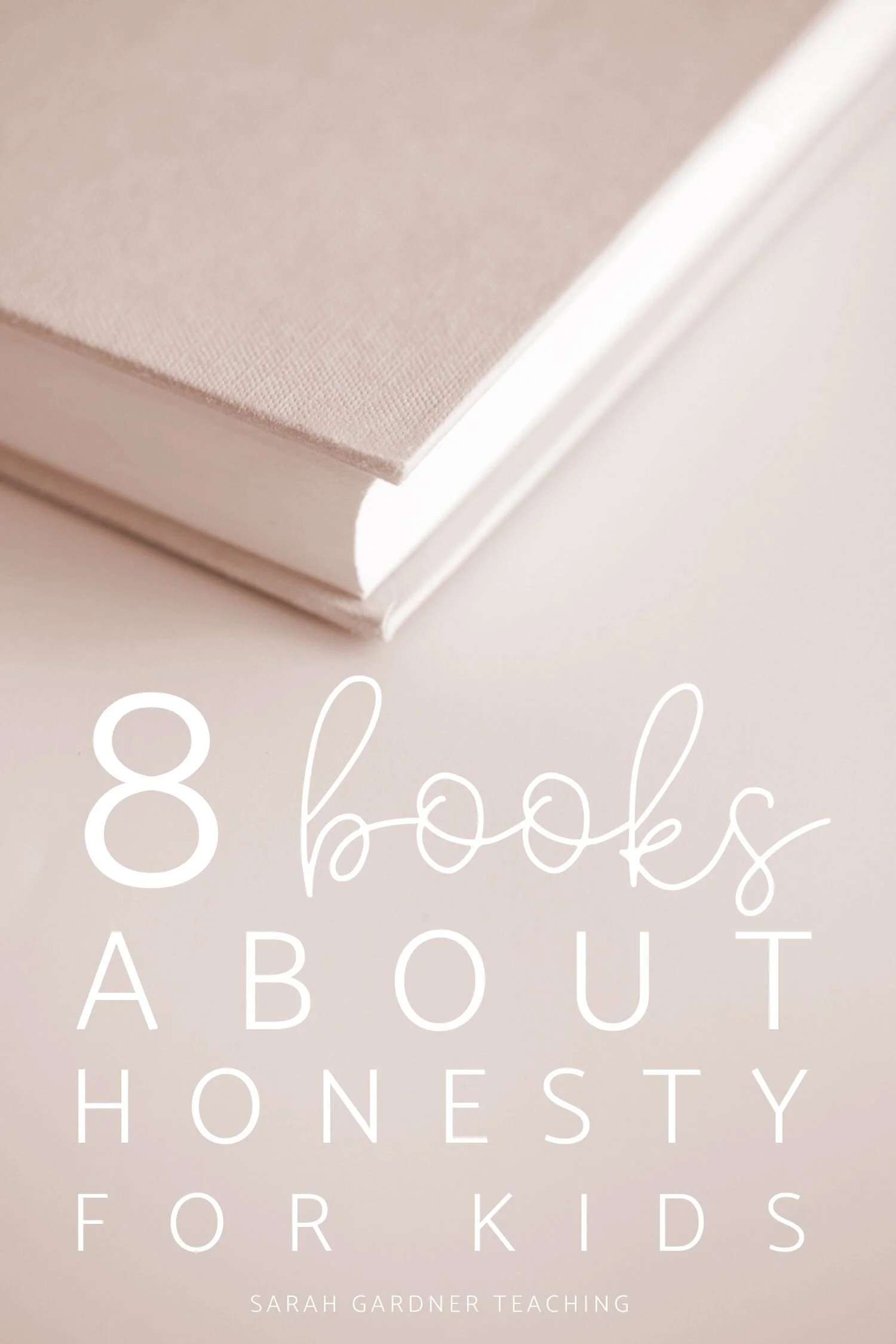 8 Picture Books about Honesty for Kids