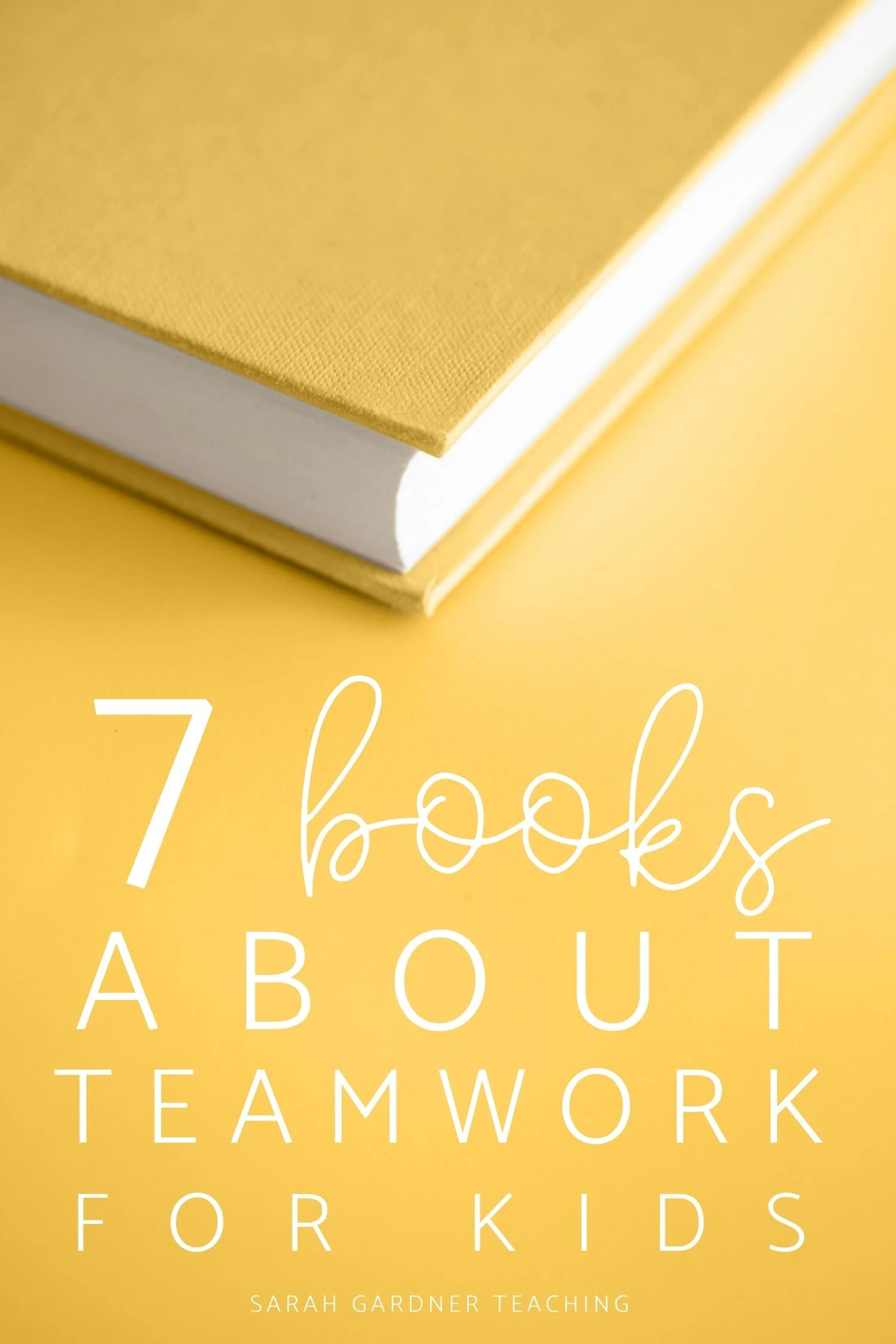 7 Books About Teamwork That Will Build Community in Your Classroom