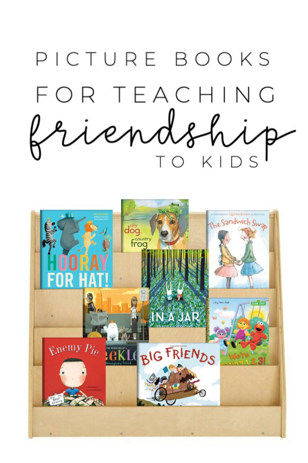 9 Outstanding Picture Books for Teaching Kids About Friendship
