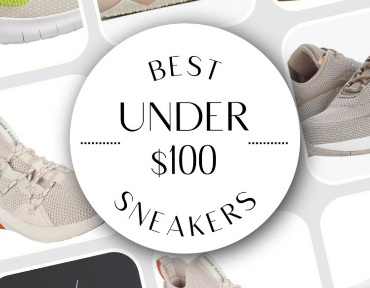 Best sneakers $100 — After Sunday Dinner