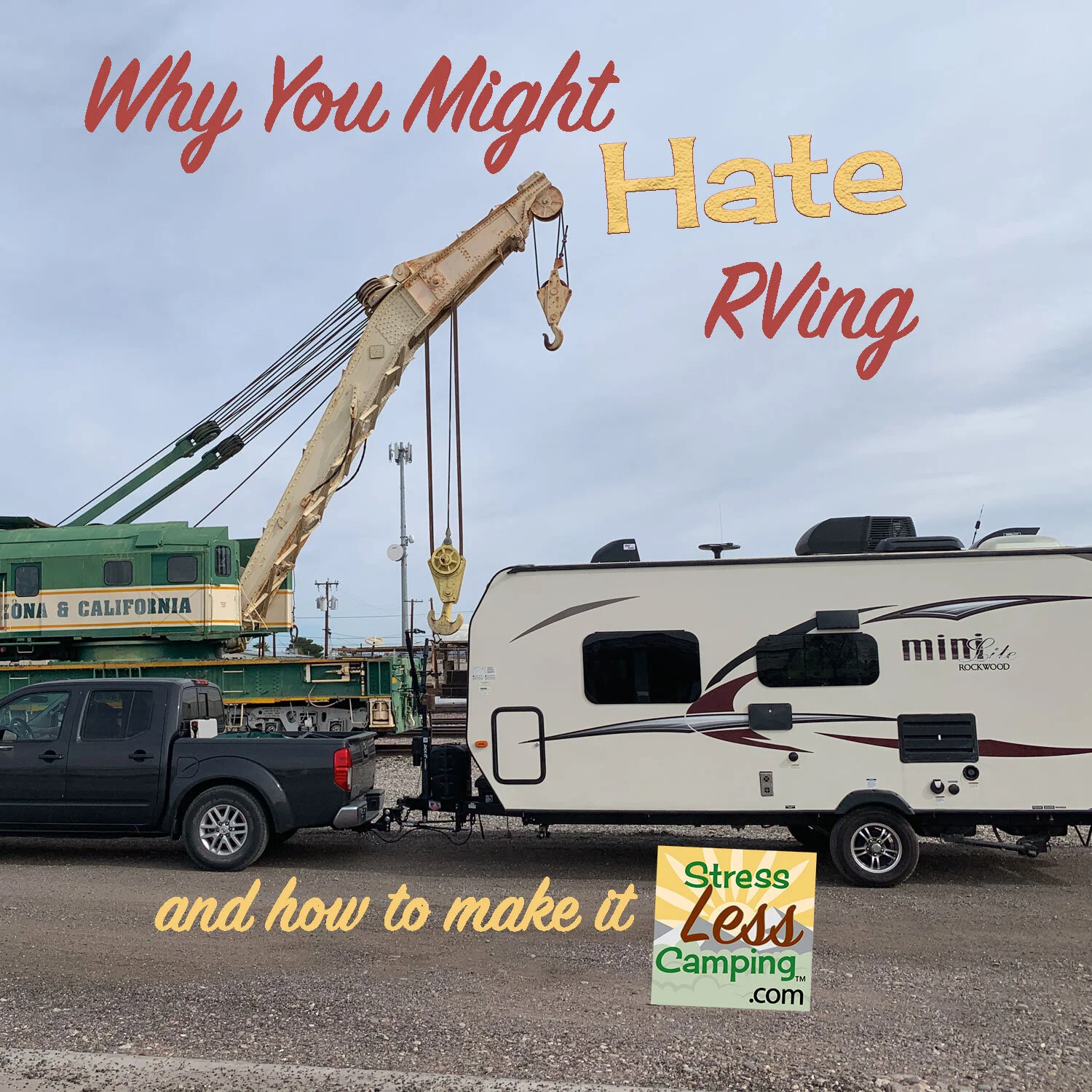 Why you might hate RVing...