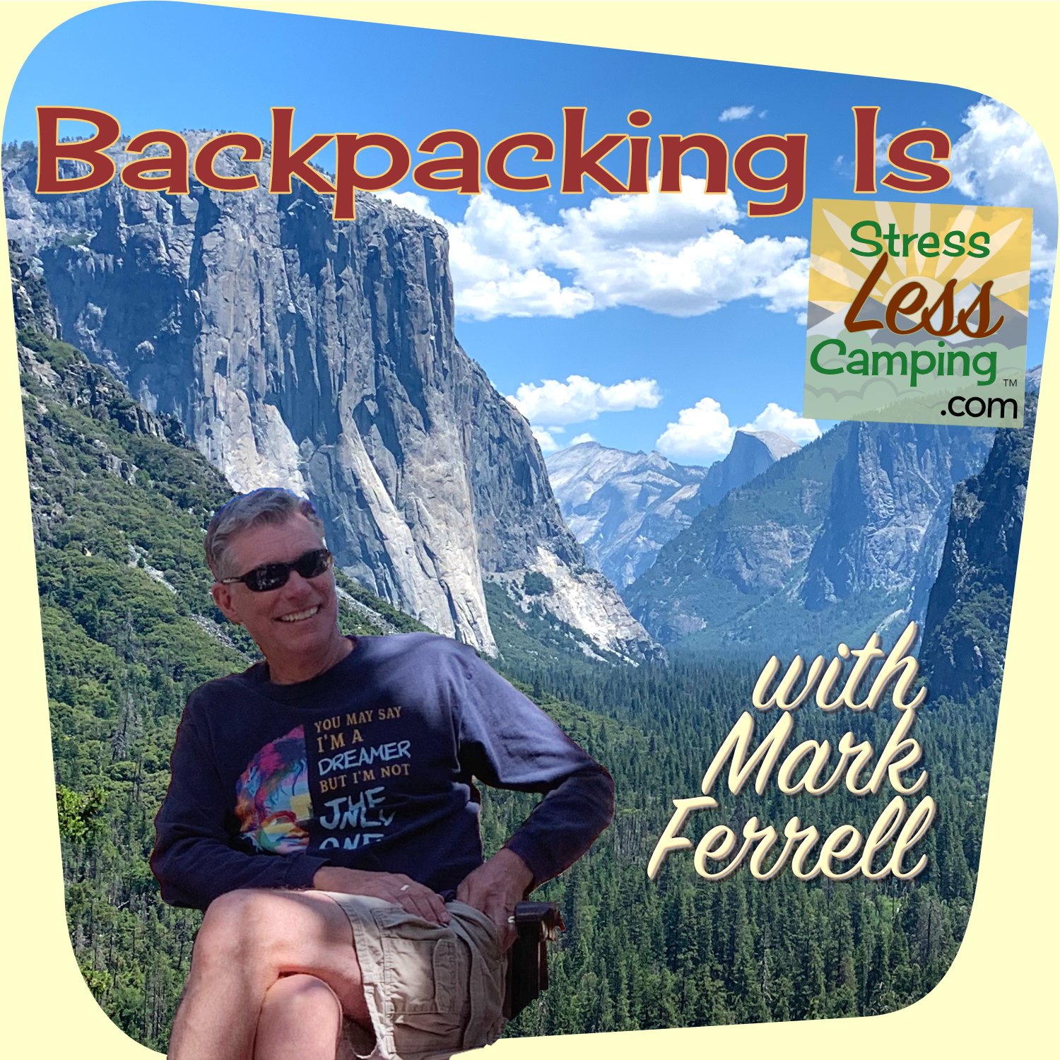 Backpacking is StressLess Camping