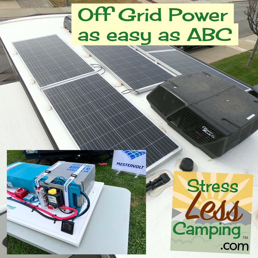 Off Grid RV Upgrades as easy as ABC