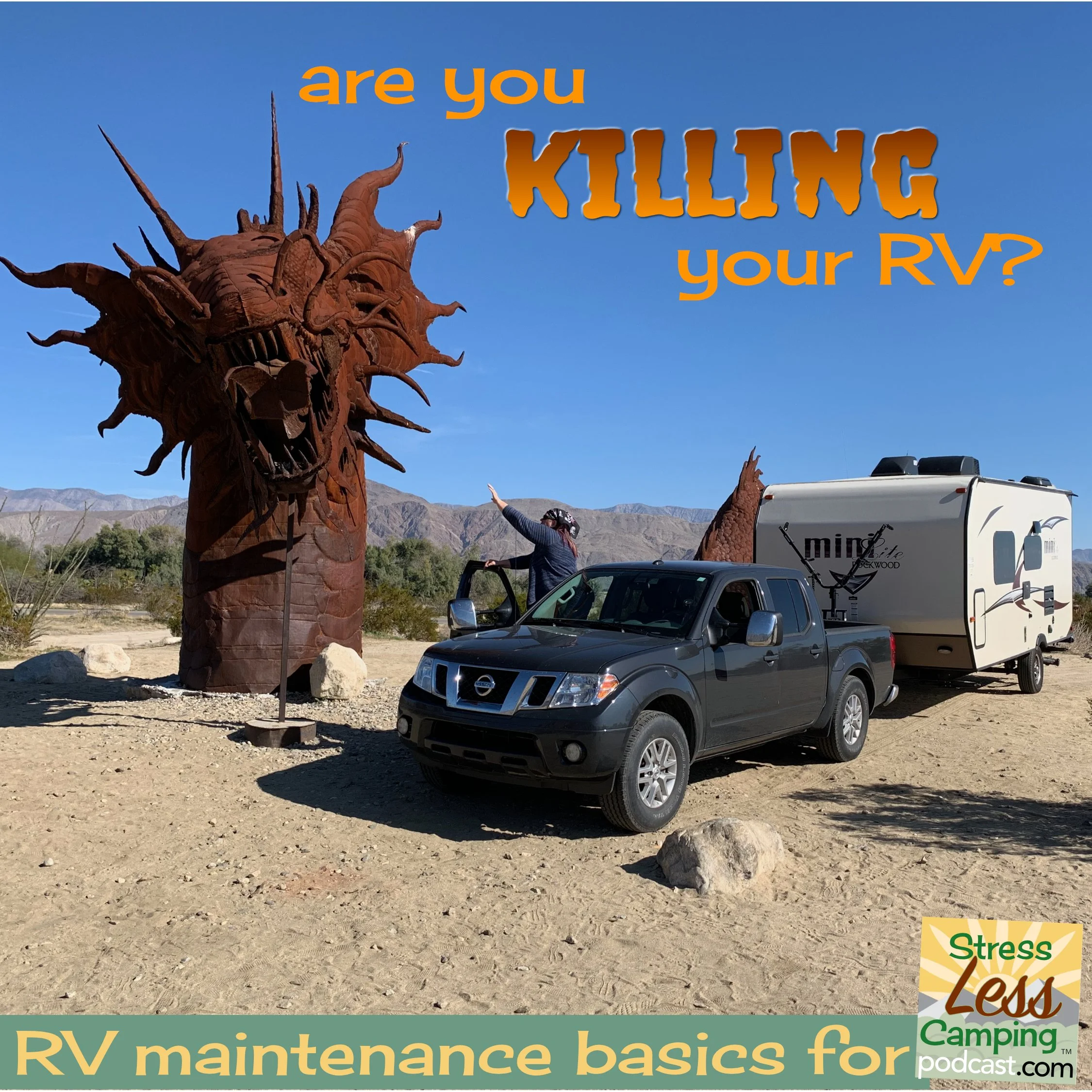 Don’t kill your RV - maintenance checklists make for StressLess Camping
