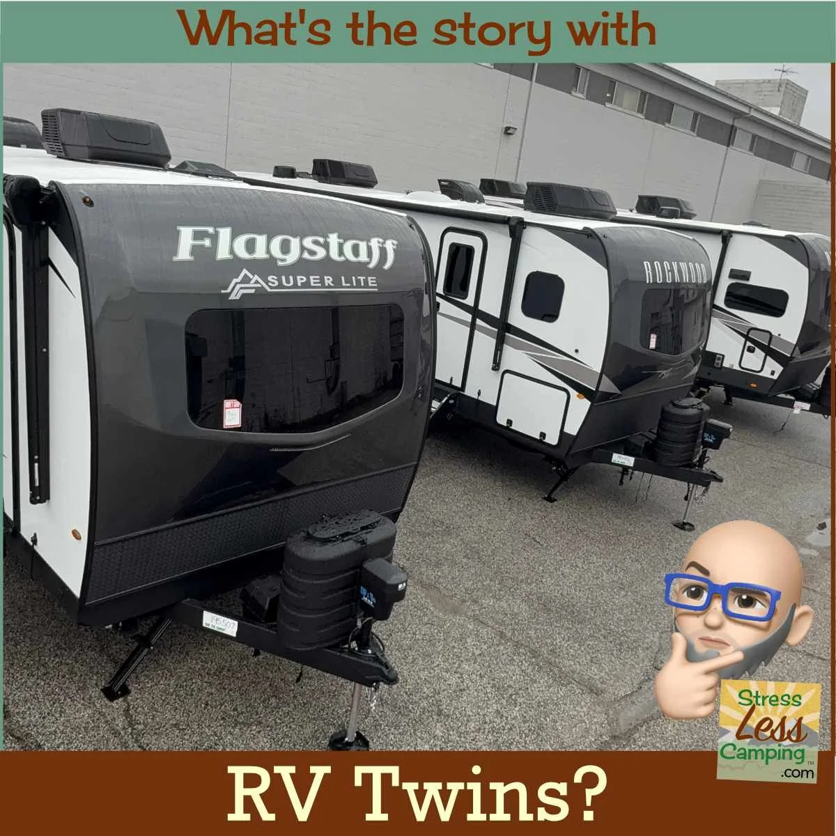 RV twins - why do RV companies make the same RVs under different names