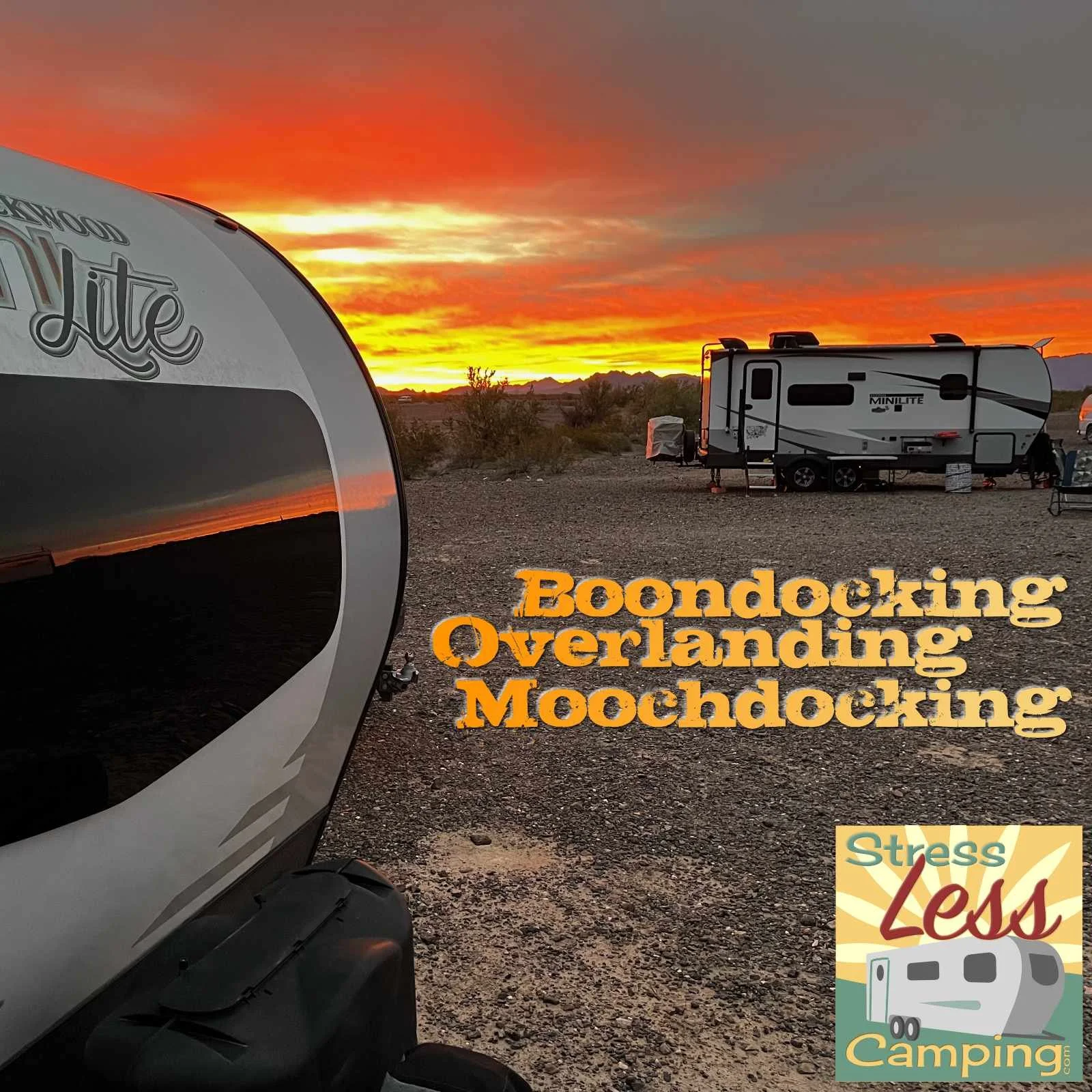 Boondocking vs Overlanding vs Moochdocking - what's what?