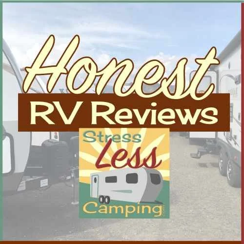 Honest RV reviews