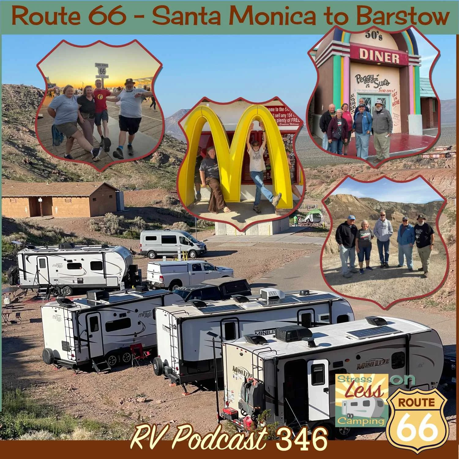 Getting our kicks on Route 66 between Santa Monica and Barstow - podcast 346