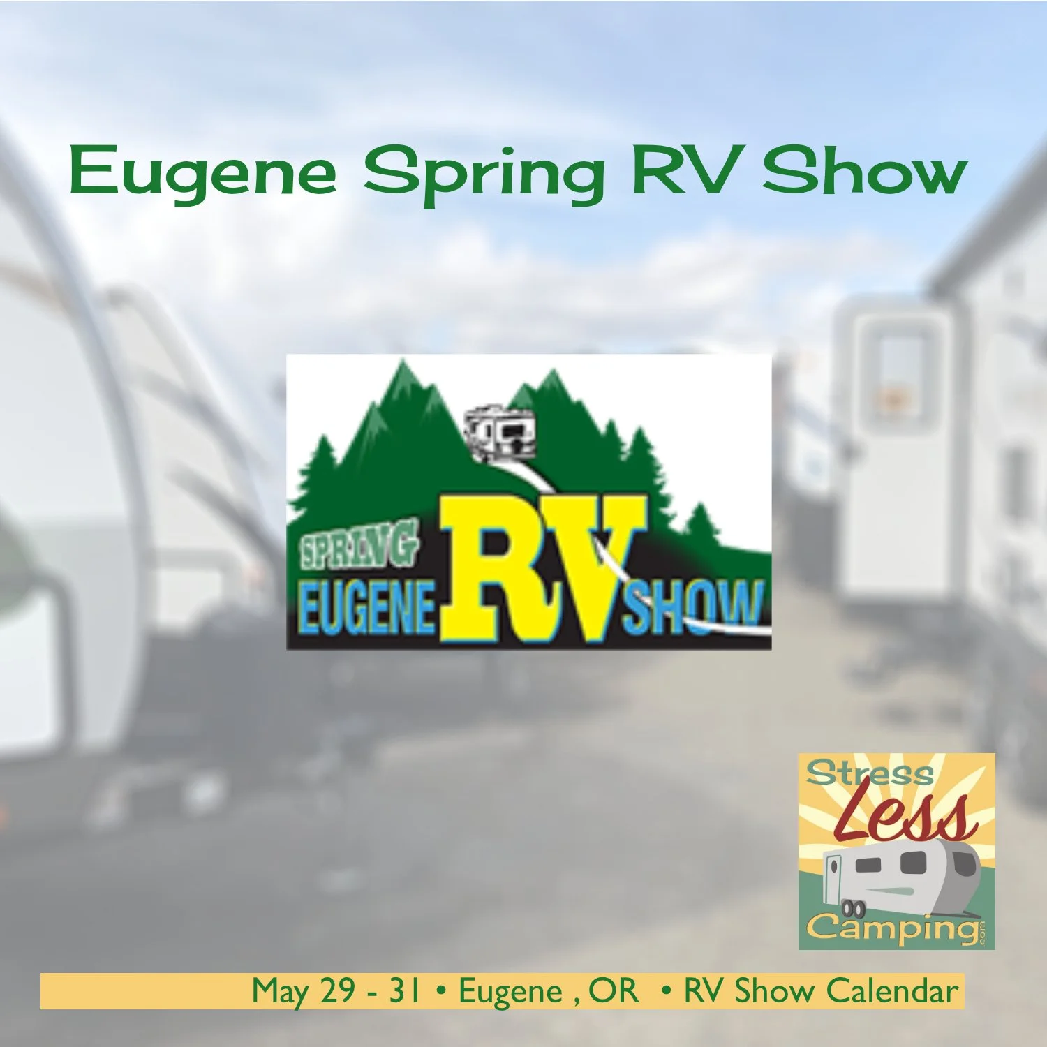 Oregon State Eugene Spring RV Show 