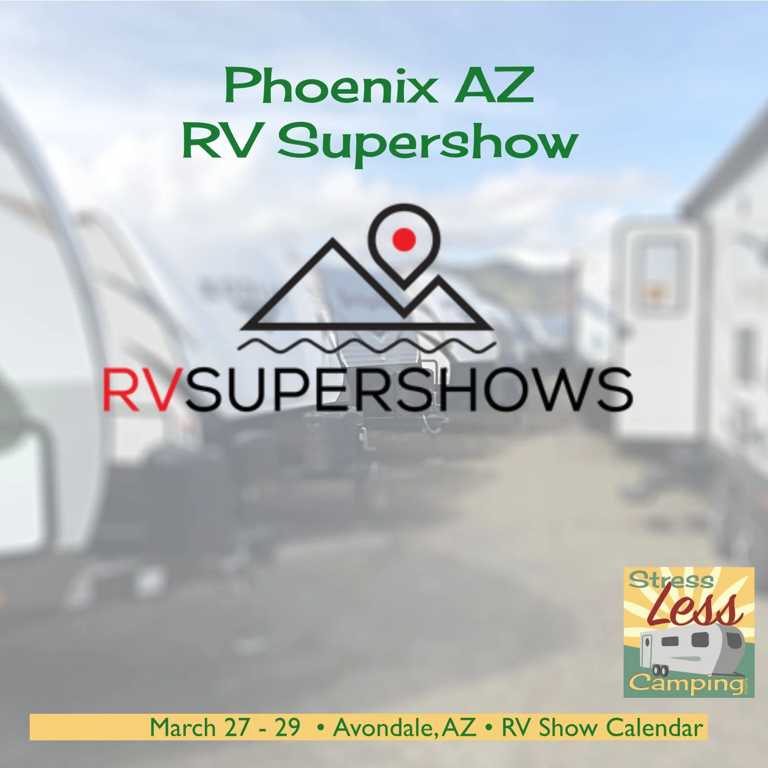 Phoenix RV Supershow  2026