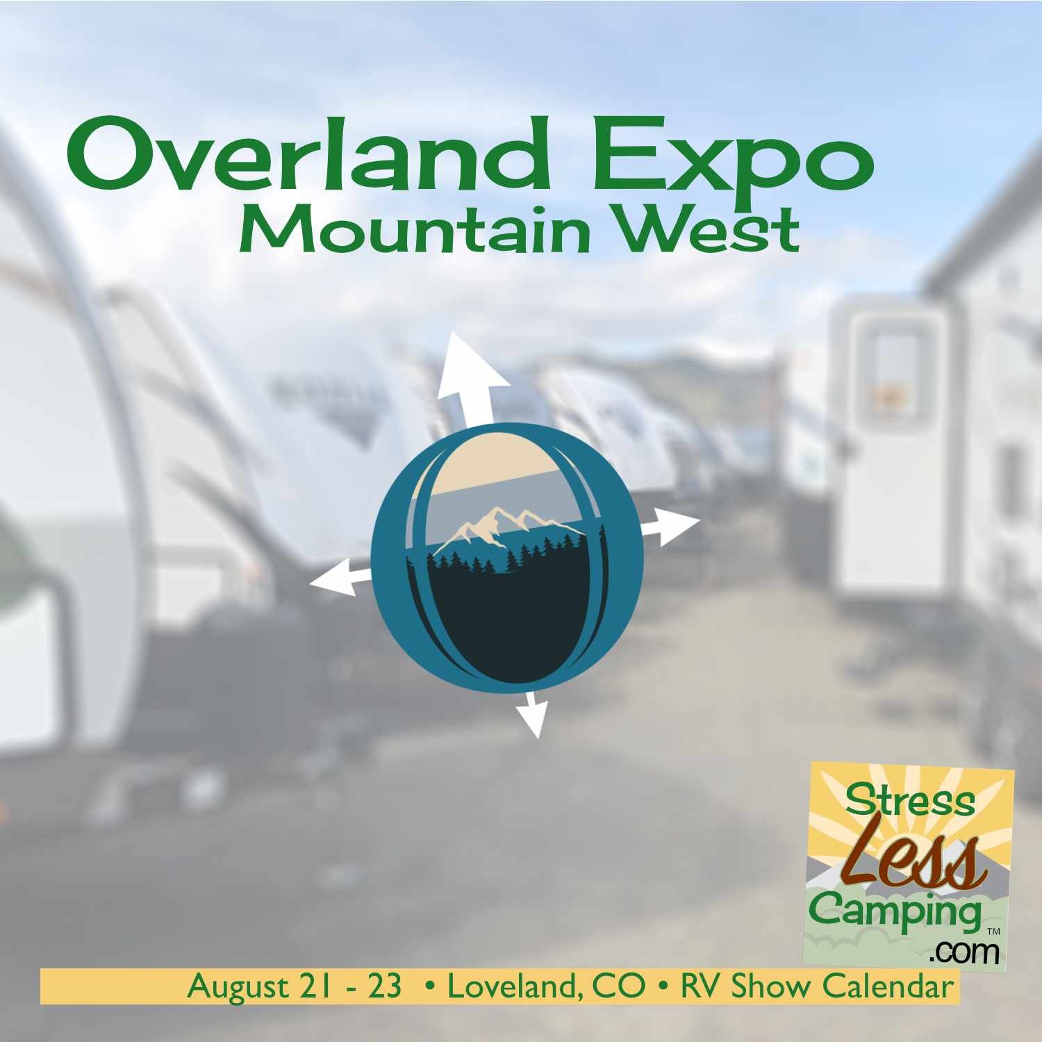 Overland Expo Mountain West 2026 in Loveland Colorado 