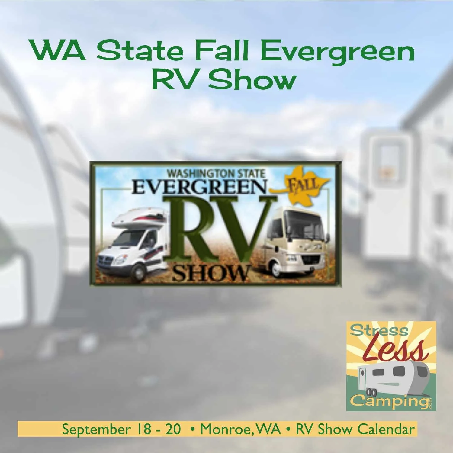Monroe Evergreen Fall RV Show 2026 in Washington State