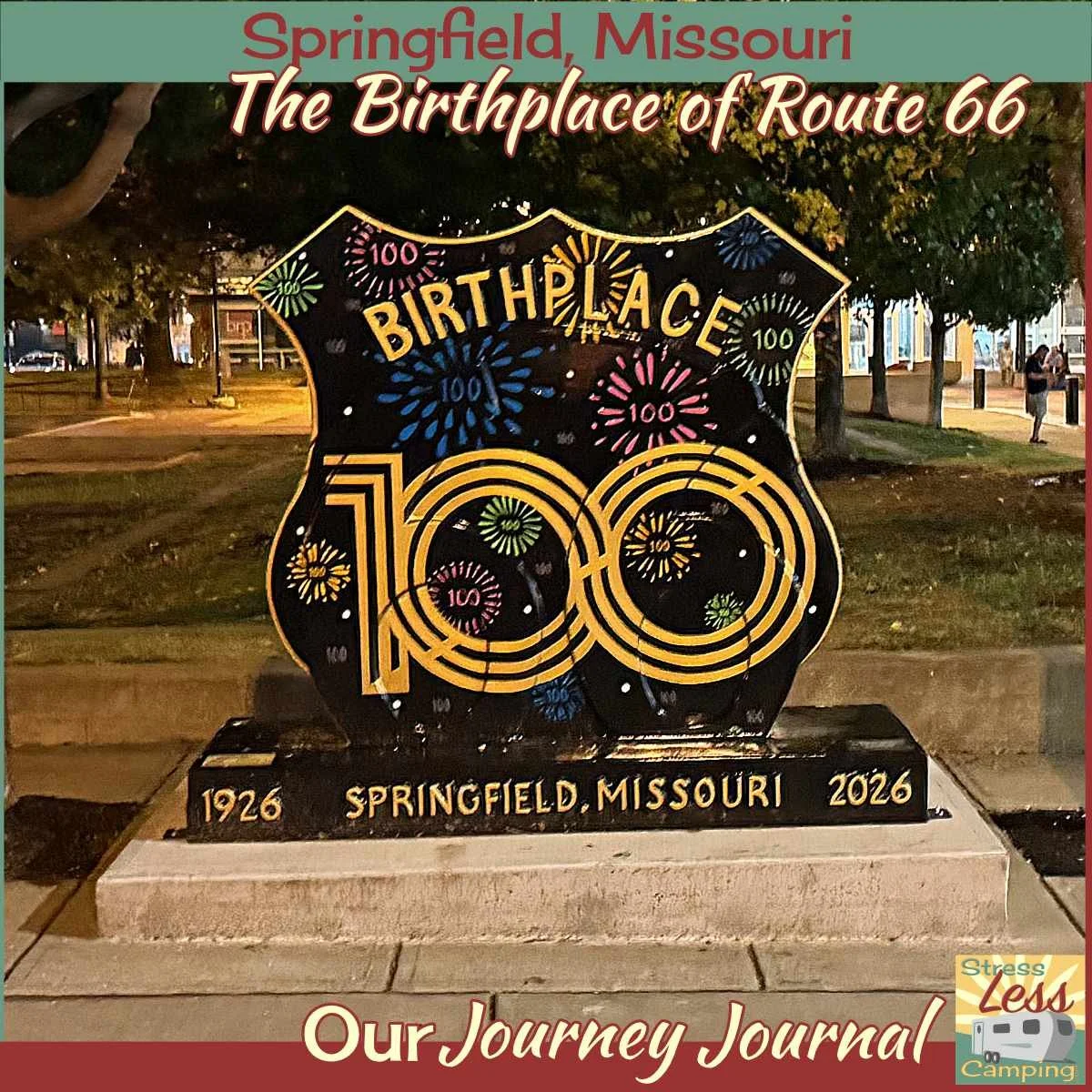 Springfield, MO - the birthplace of Route 66