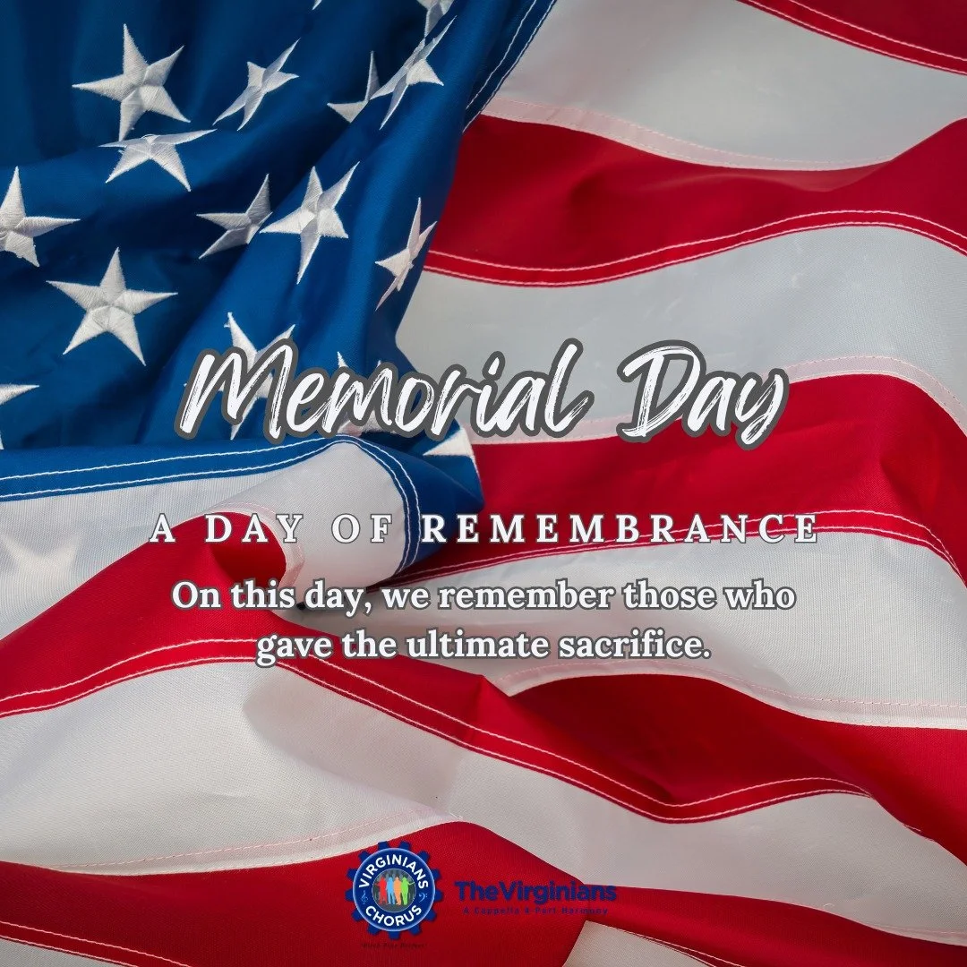 The Virginians Chorus remembers all those who died in service to this country, honoring their memory, and hoping to live to the example they set through their sacrifice.

#MemorialDay #memorialdayweekend #veterans