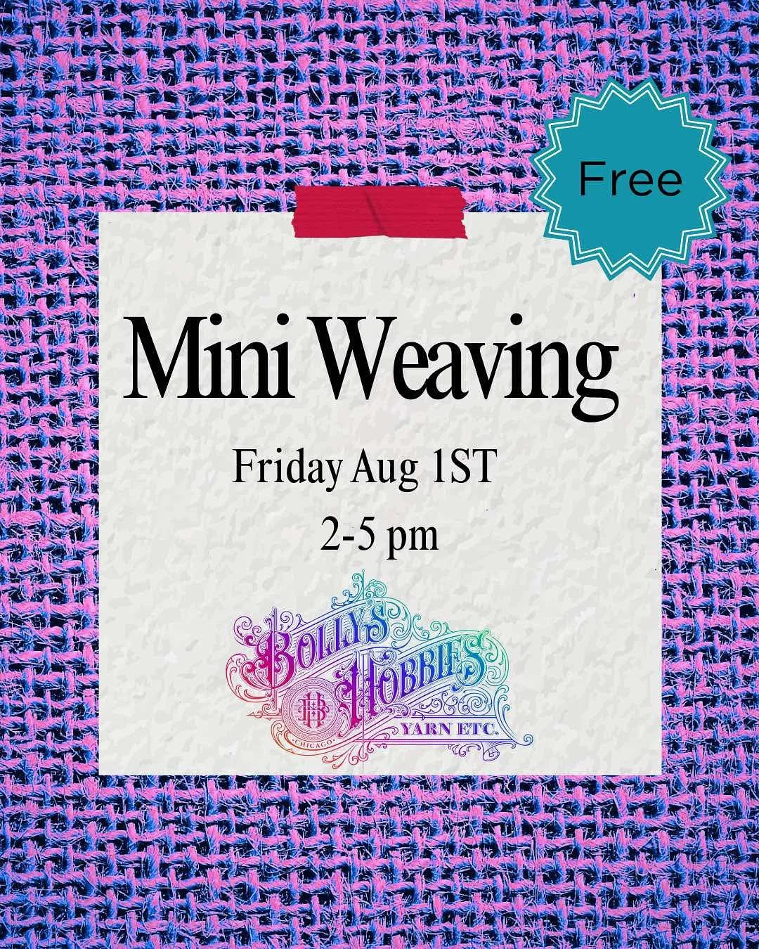 Mini Weaving Workshop