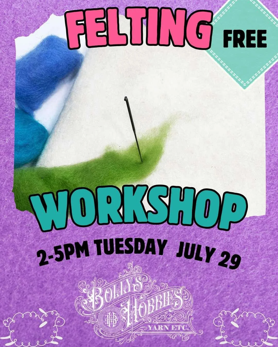 Felting Workshop