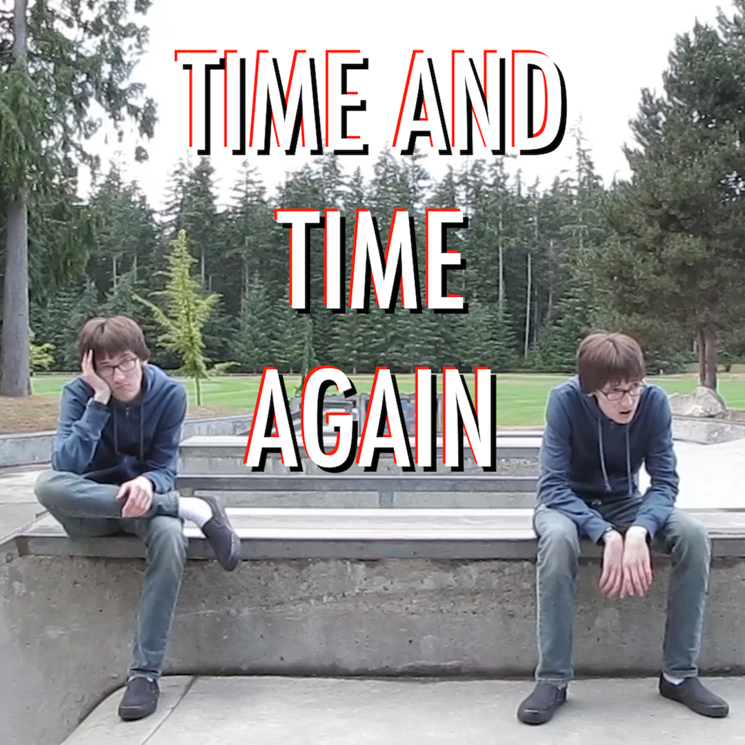 Time And Time Again.png
