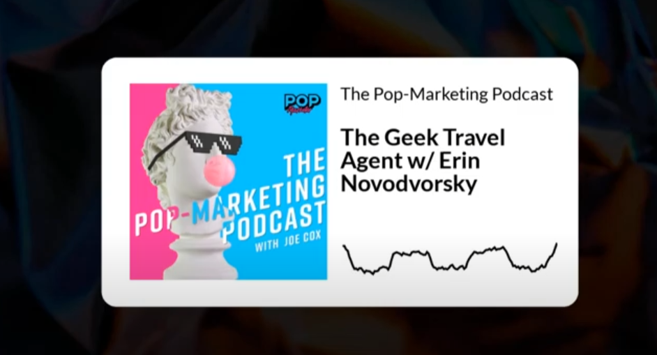 The Geek Travel Agent w/ Erin Novodvorsky
