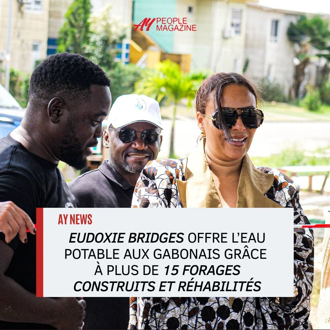 AY News : Eudoxie Bridges offre l’eau potable à des milliers de Gabonais grâce à plus de 15 forages construits et réhabilités