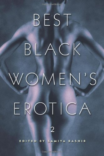 Best Black Women's Erotica 2 Cleis Press, 2002