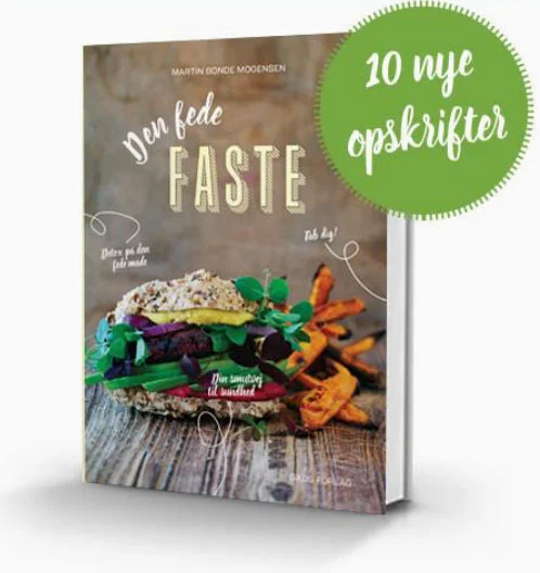 Den fede faste sender din fordøjelse på ferie, så den kommer fit tilbage