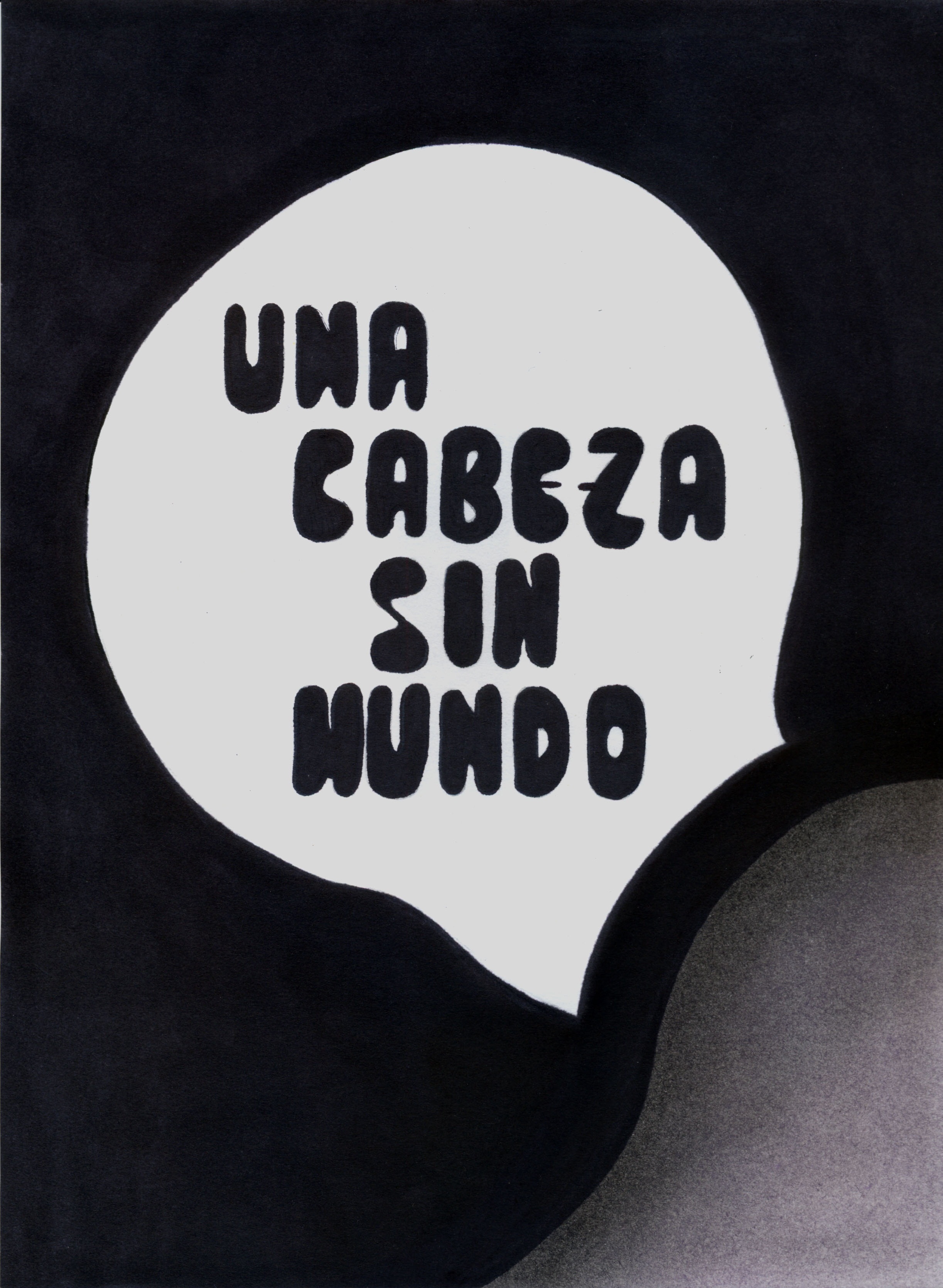 UNA CABEZA SIN MUNDO. Novela gráfica.