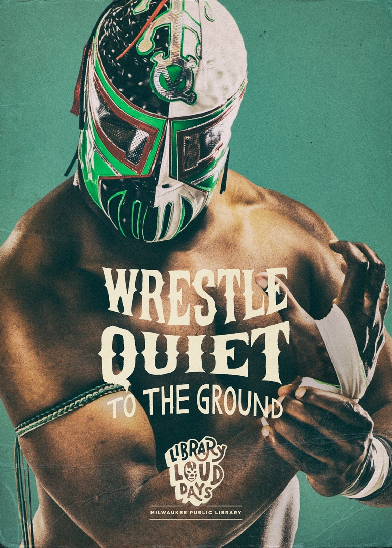 MPL_Mondo_Poster_WrestleQuiet.jpg
