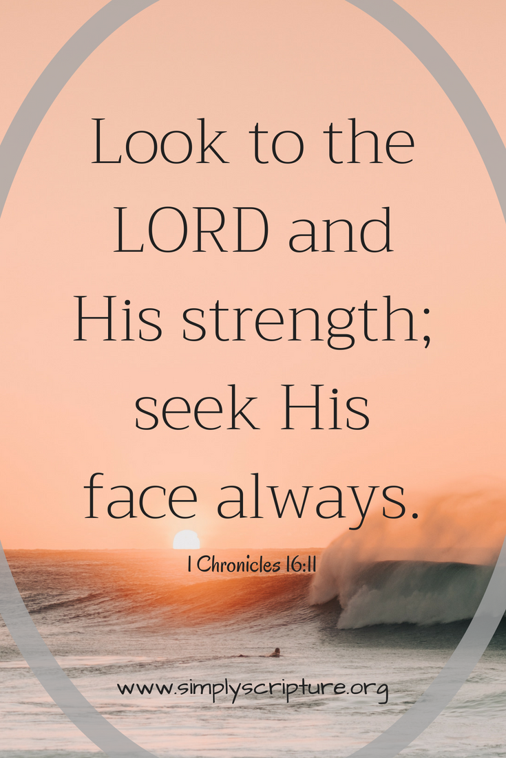 Lord-let me seek your face before I turn to anyone else. I want your heart and mind more than I want human opinions. Simply Scripture