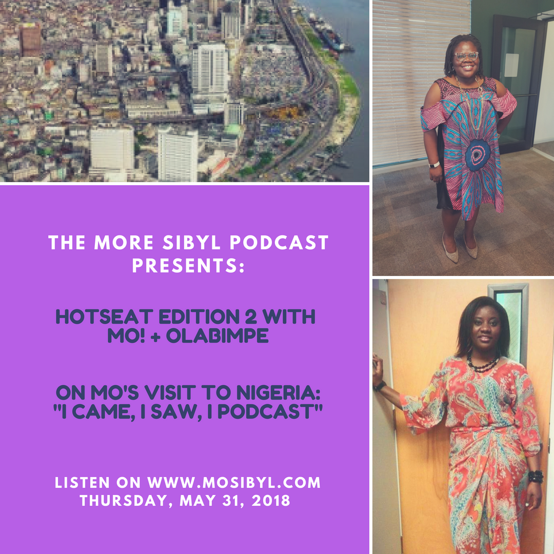 다왔어| The One with Mo!+Olabimpe [Hot Seat Edition 2] - "I Came, I Saw, I Podcast:" Episode 11 (2018) episode artwork