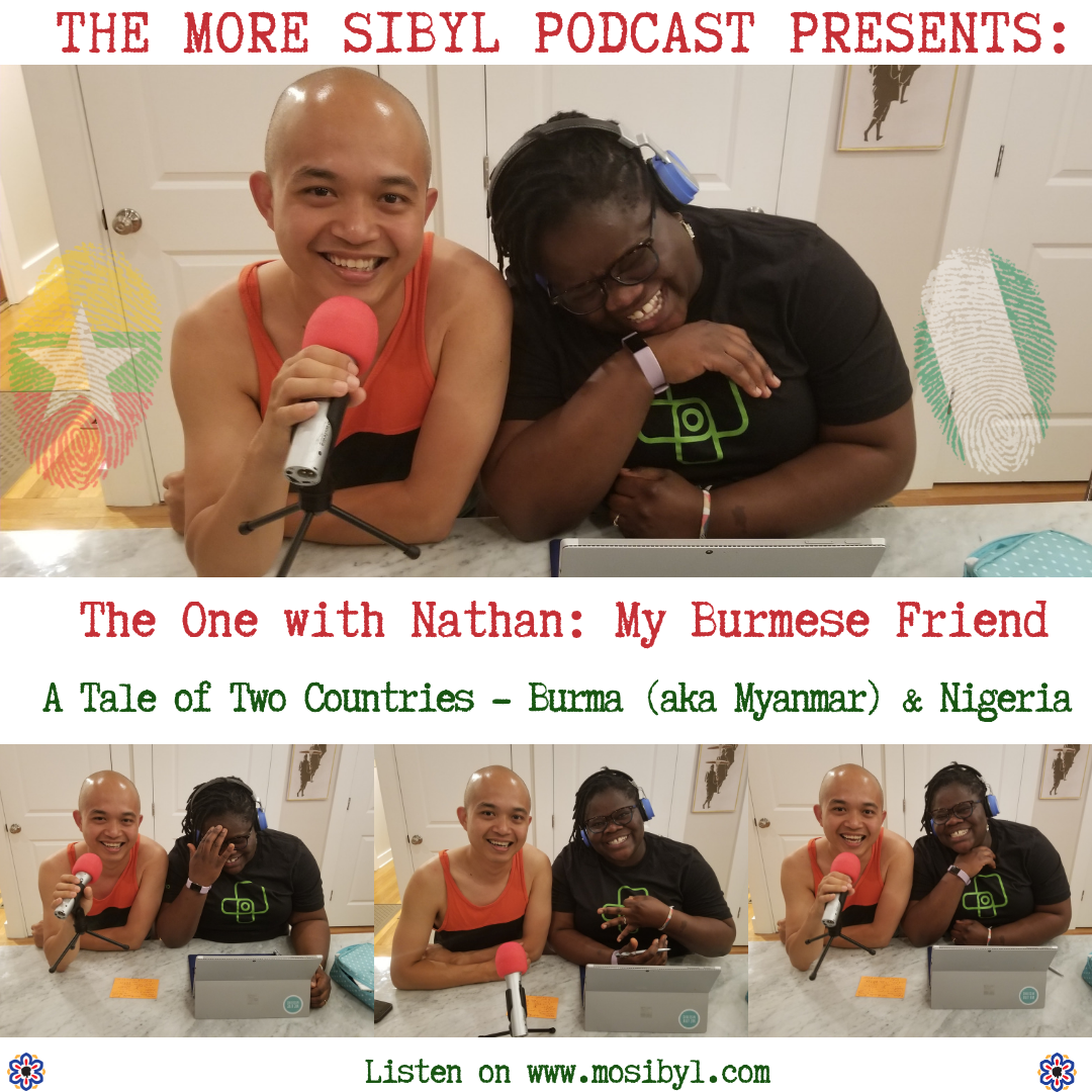 버마 소년| The One with Nathan -  A Tale of Two Countries - Burma (aka Myanmar) & Nigeria: Episode 29 (2018)
