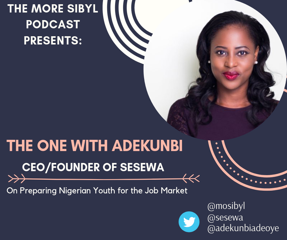 청소년을 위해| The One with Adekunbi - On Making Nigerian Youth Employable and Gender Roles: Episode 21 (2019) episode artwork