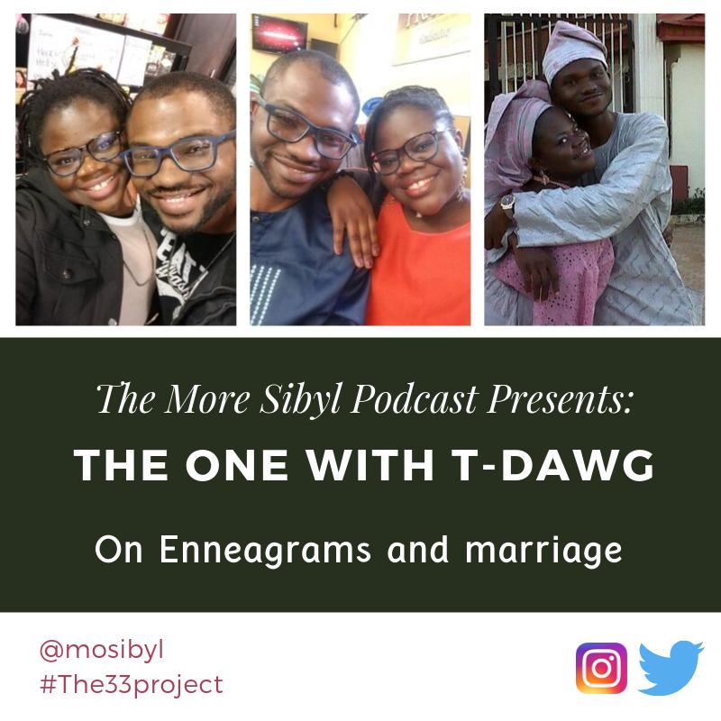 내 반쪽| The One with T-Dawg – On Enneagrams and Marriage: Episode 27 (2019) episode artwork