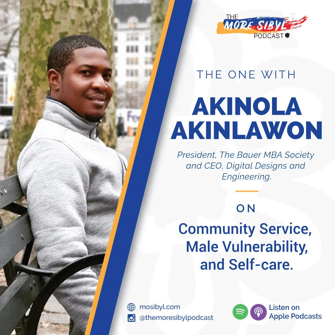 나이지리아의 선지자| The One with Akinola Akinlawon – On Community Service, Male Vulnerability, and Self-Care: Episode 19 (2020) episode artwork