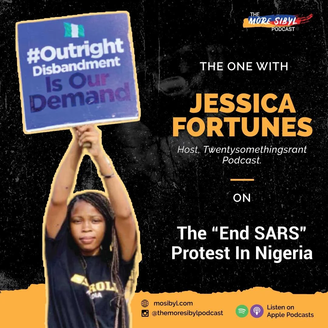 자유의 전사| The One with Jessica Fortunes – On The EndSARS Protests in Nigeria: Episode 30 (2020) episode artwork