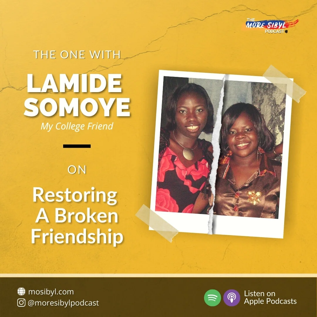 우리가 친구였을 때| The One with Olamide Somoye – On Recovering A Broken Friendship: Episode 38 (2020) episode artwork