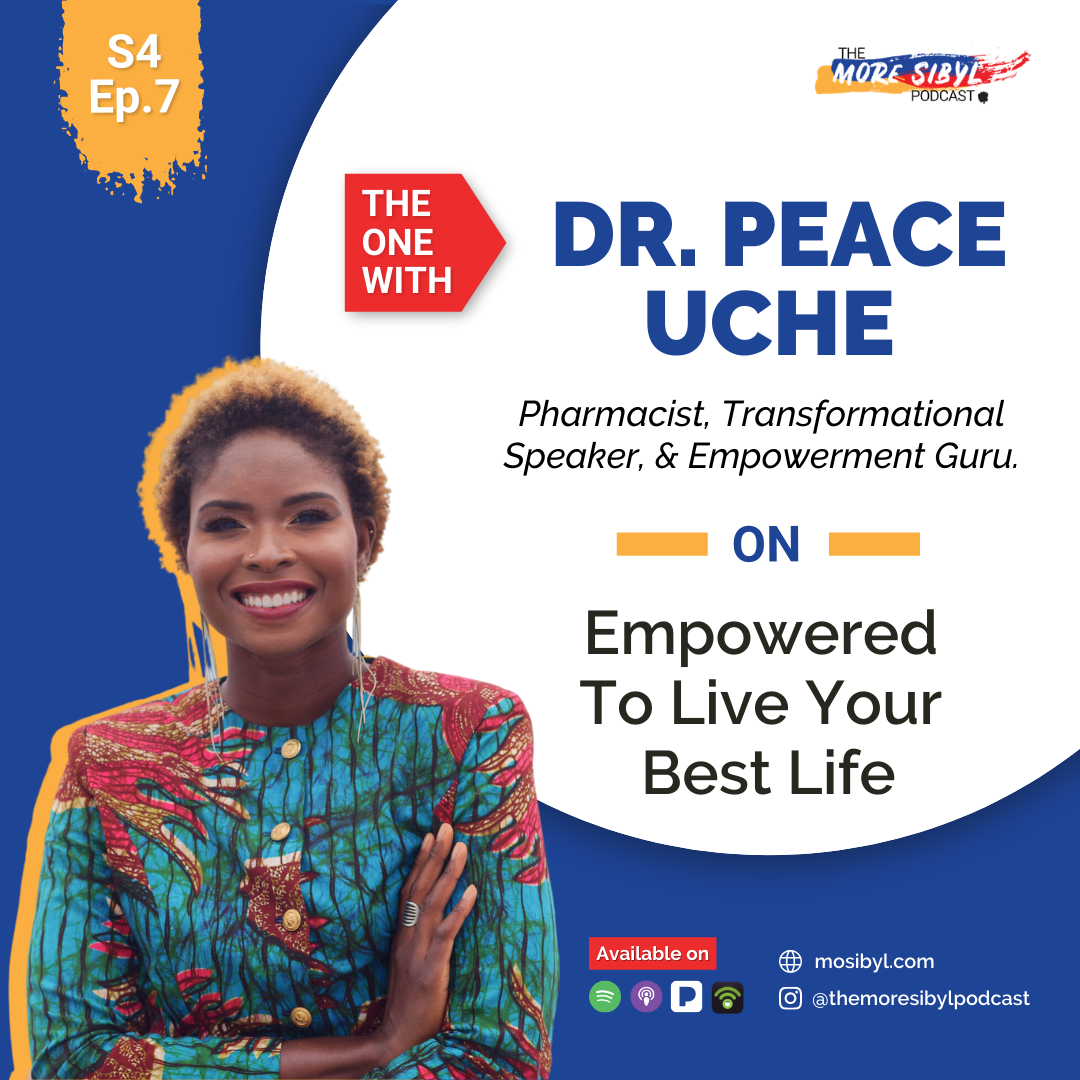 최고의 삶| The One with Dr. Peace Uche - Empowered to Live Your Best Life: Episode 7 (2021) episode artwork