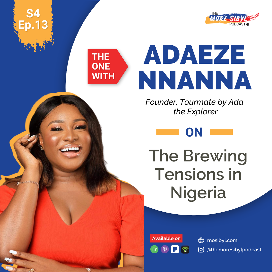 나이지리아의 6월 12일: The One with Adaeze Nnanna On – The Brewing Tensions in Nigeria: Episode 13 (2021) episode artwork