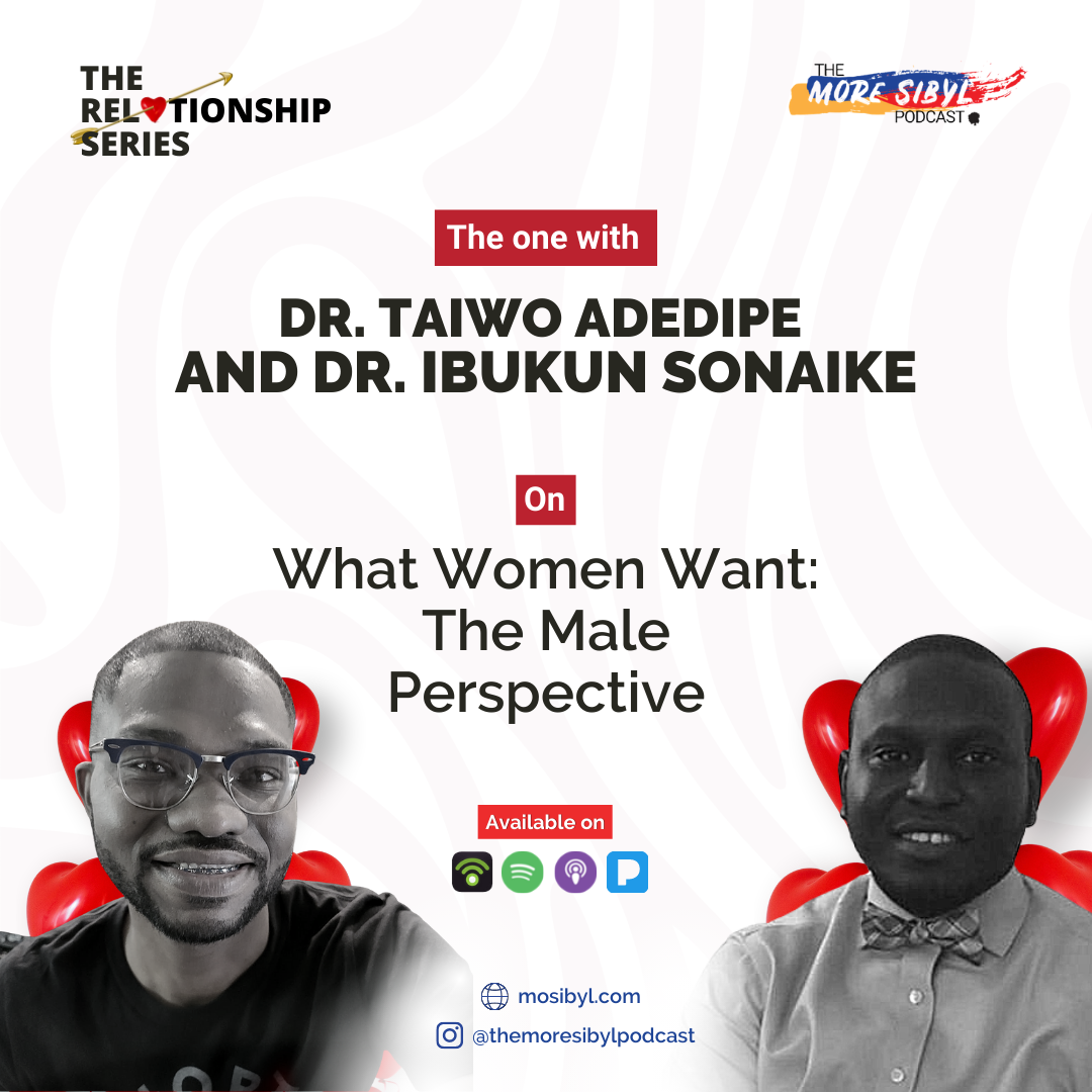 여자가 원하는 것| The One with Dr. Taiwo Adedipe and Dr. Ibukun Sonaike – On What Women Want: Episode 15 (2021) episode artwork