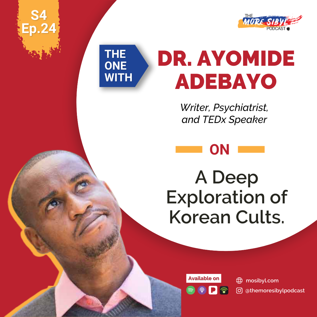 한국의 기독교 종교| The One With Dr. Ayomide Adebayo - On A Deep Exploration of Korean Cults: Episode 24 (2021) episode artwork