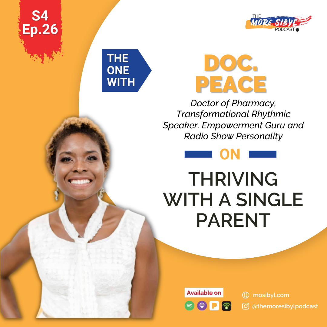 한부모 가정| The One with Doc. Peace Uche (Again) – On Thriving with a Single Parent: Episode 26 (2021) episode artwork