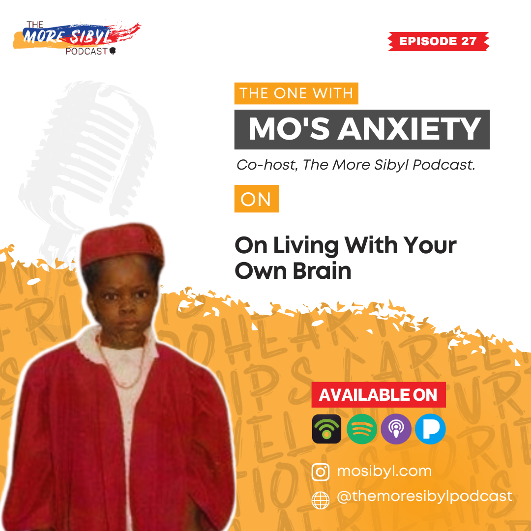 내 불안에 대한 모든 것| The One with Mo!’s Anxiety - On Living With Your Own Brain: Episode 27 (2022)